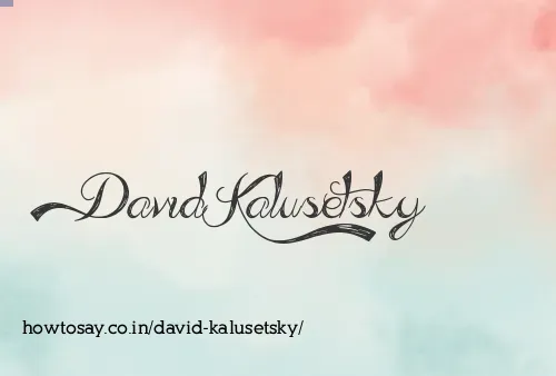 David Kalusetsky