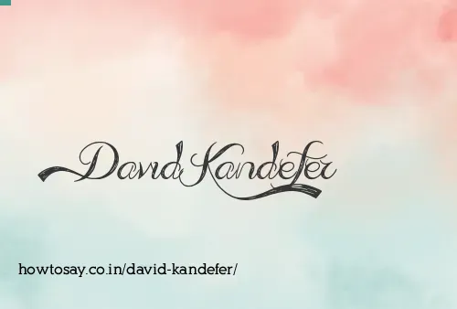 David Kandefer