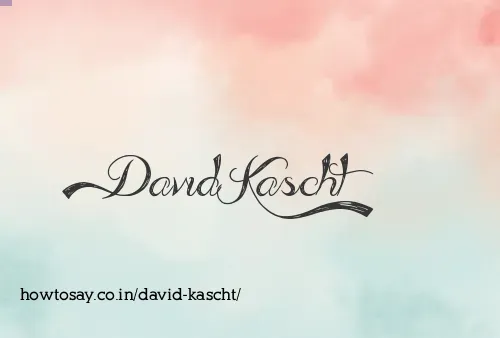 David Kascht