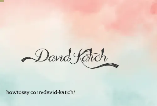 David Katich