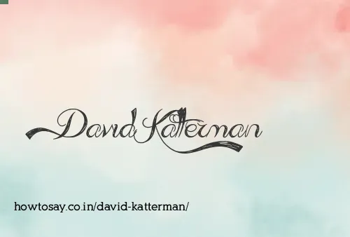 David Katterman