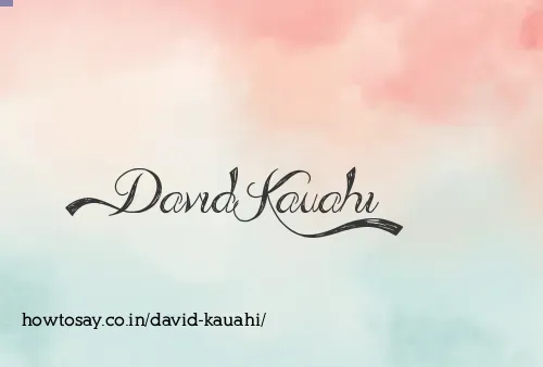 David Kauahi
