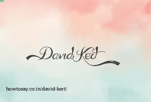 David Kert