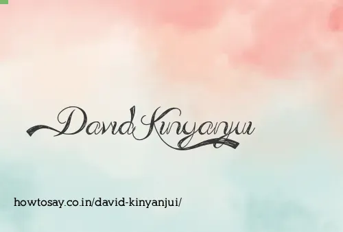 David Kinyanjui