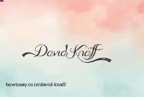 David Knaff