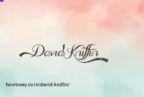 David Kniffin