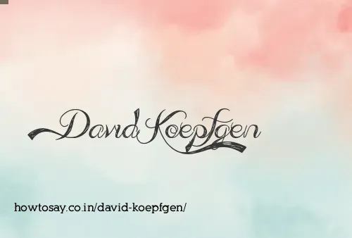 David Koepfgen