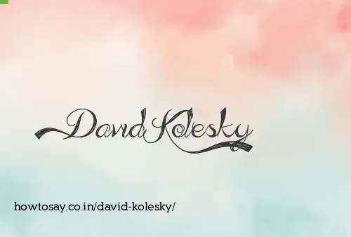 David Kolesky