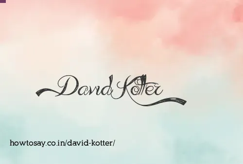 David Kotter