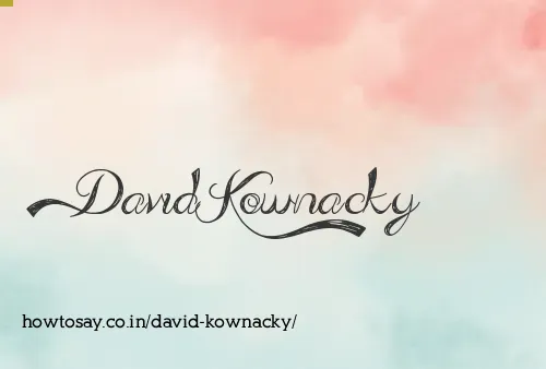 David Kownacky