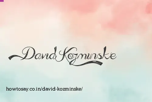 David Kozminske