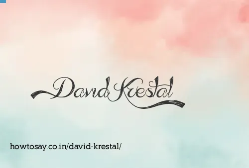 David Krestal