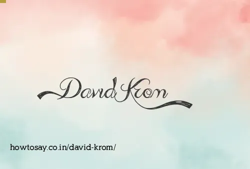 David Krom