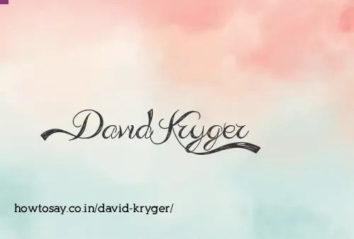 David Kryger