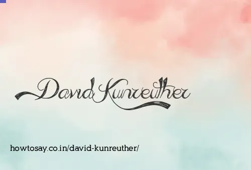 David Kunreuther