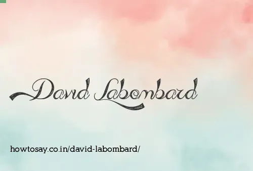 David Labombard