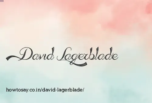 David Lagerblade