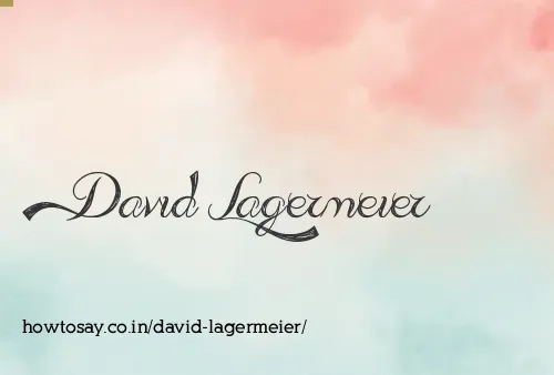 David Lagermeier