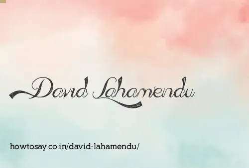 David Lahamendu