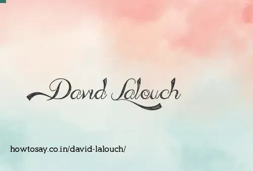 David Lalouch