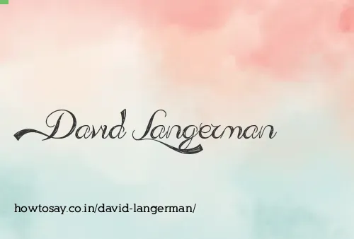David Langerman