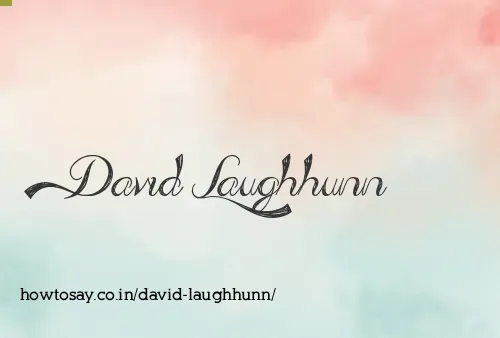 David Laughhunn