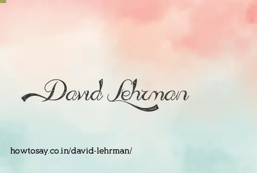 David Lehrman