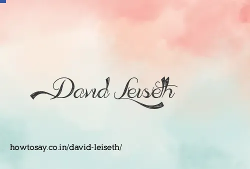 David Leiseth