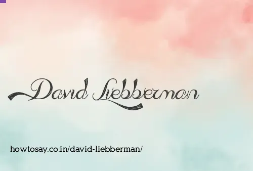 David Liebberman