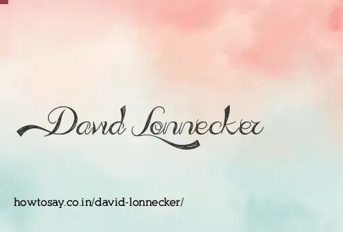 David Lonnecker