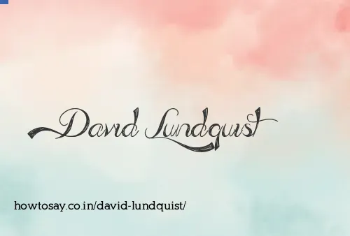David Lundquist