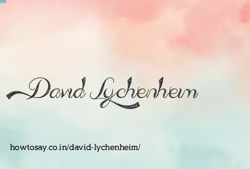 David Lychenheim