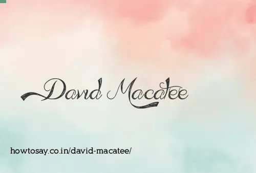 David Macatee