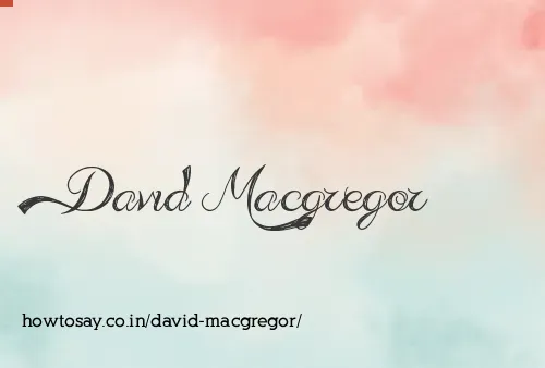 David Macgregor