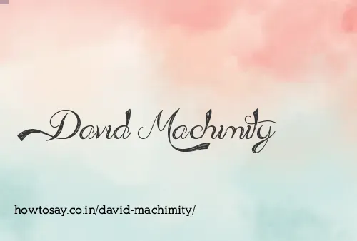 David Machimity