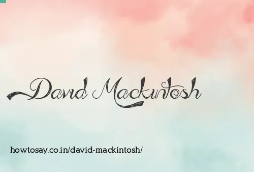 David Mackintosh