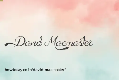 David Macmaster