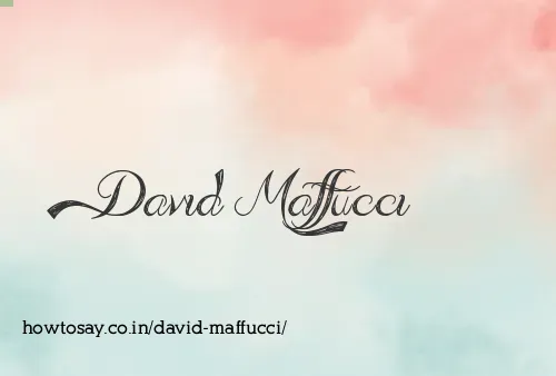 David Maffucci