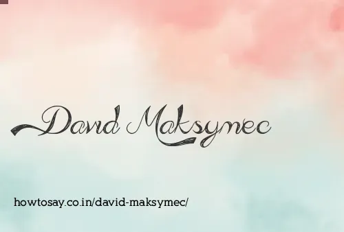 David Maksymec