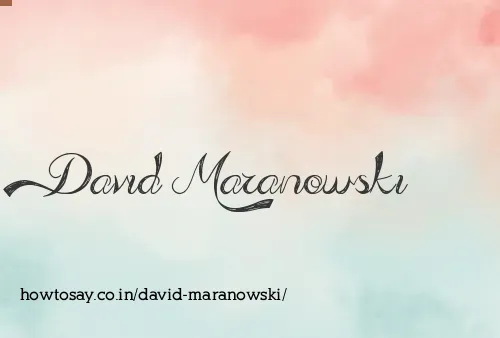 David Maranowski