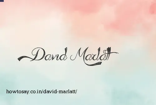 David Marlatt