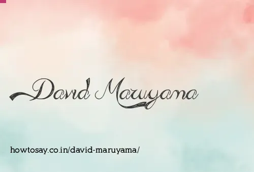 David Maruyama