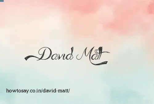 David Matt