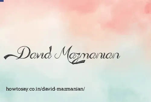 David Mazmanian