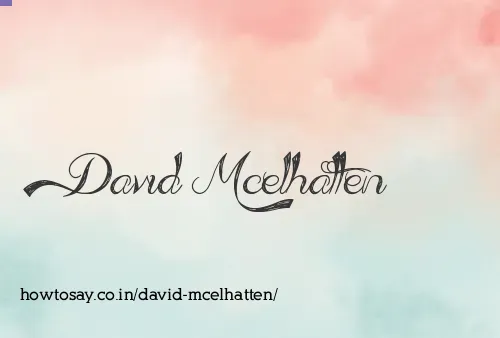 David Mcelhatten