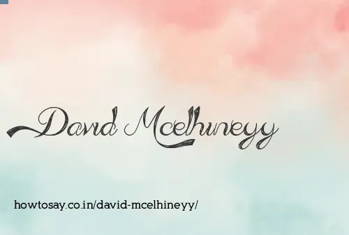 David Mcelhineyy