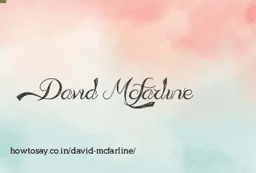 David Mcfarline