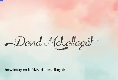 David Mckallagat