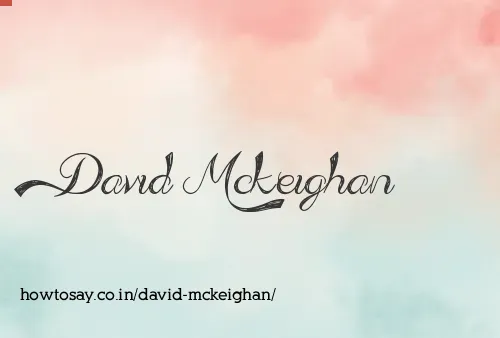 David Mckeighan