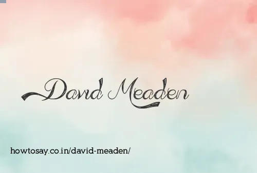 David Meaden